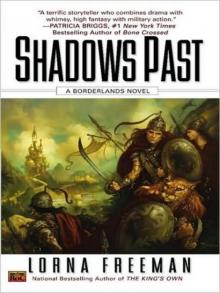 Shadows Past: A Borderlands Novel Read online