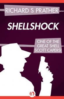 Shellshock (The Shell Scott Mysteries)