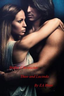 Shifter Chronicles - Theo and Lucinda Read online