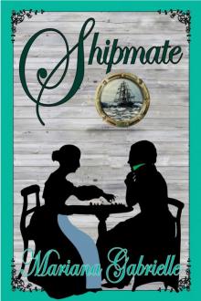 Shipmate: A Royal Regard Prequel Novella Read online