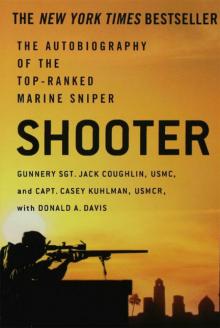 Shooter: The Autobiography of the Top-Ranked Marine Sniper