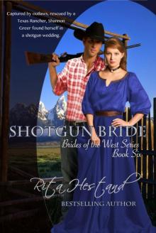 Shotgun Bride (Book Six of the Brides of the West) Read online