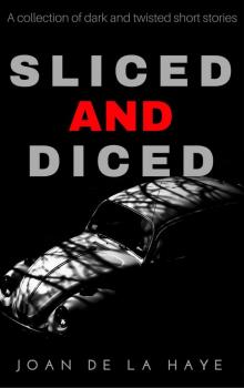 Sliced and Diced Read online