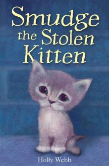 Smudge the Stolen Kitten Read online