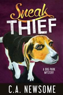 Sneak Thief (A Dog Park Mystery) Read online