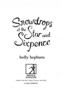 Snowdrops at the Star and Sixpence Read online