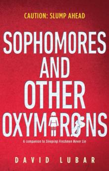 Sophomores and Other Oxymorons Read online