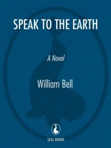 Speak to the Earth Read online