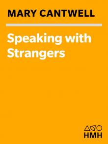 Speaking with Strangers Read online