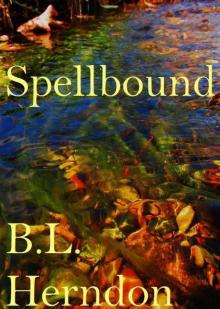 Spellbound: Book One (The Spell Series)