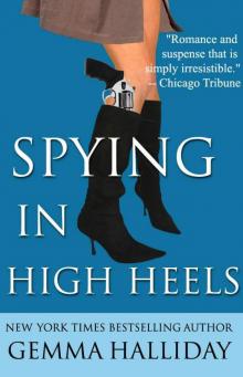 Spying in High Heels Read online