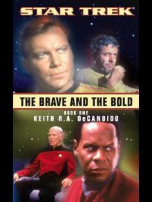 STAR TREK - The Brave and the Bold Book One Read online