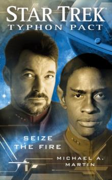Star Trek: Typhon Pact 02: Seize the Fire Read online