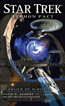 Star Trek: Typhon Pact 06: Plagues of Night Read online