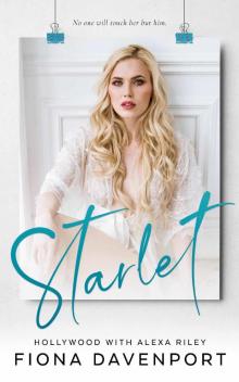 Starlet: Hollywood with Alexa Riley Read online
