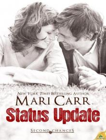Status Update (Second Chances) Read online