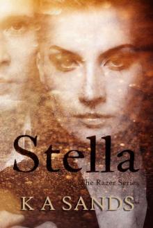 Stella: (Book #2.5, The Razer Series) Read online