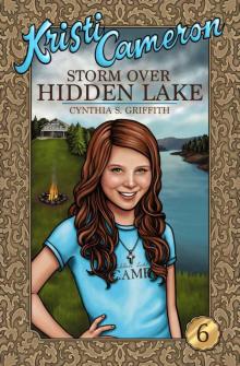 Storm Over Hidden Lake (Kristi Cameron Book 6) Read online