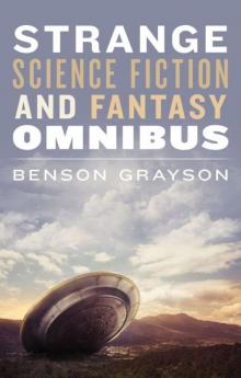 STRANGE SCIENCE FICTION AND FANTASY OMNIBUS Read online