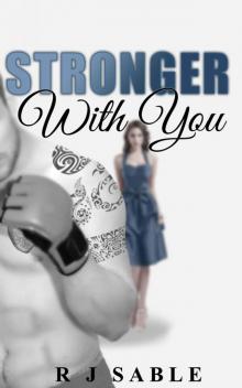 Stronger with You (With You Trilogy) Read online