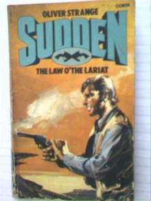 Sudden Law o The Lariat (1935) Read online