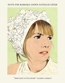 Suite for Barbara Loden Read online