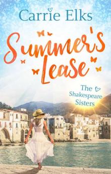 Summer's Lease: Escape to paradise with this swoony summer romance: (Shakespeare Sisters)