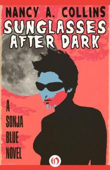 Sunglasses After Dark (Sonja Blue) Read online
