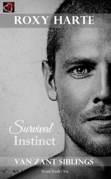 Survival Instinct: Brian Book One (Van Zant Siblings 1) Read online
