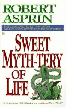 Sweet Myth-tery of Life Read online
