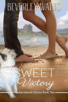 Sweet Victory: A Romantic Comedy (The Dartmouth Diaries Book 2) Read online