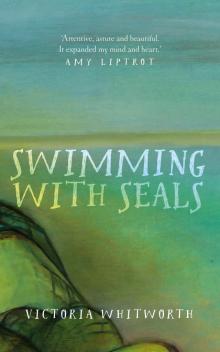 Swimming with Seals Read online