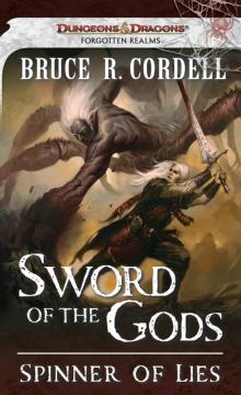 Sword of the Gods: Spinner of Lies Read online