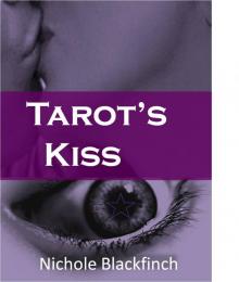 Tarot's Kiss (Tarot Chronicles)