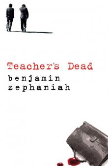 Teacher's Dead Read online