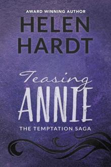 Teasing Annie: The Temptation Saga: Book Two Read online