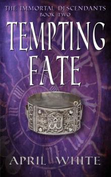 Tempting Fate (The Immortal Descendants)