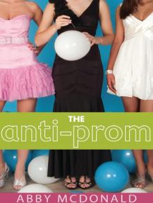 The Anti-Prom Read online