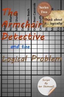 The Armchair Detective and the Logical Problem: Series Two Read online