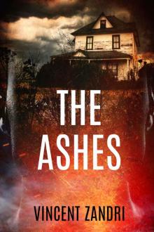 The Ashes (The Rebecca Underhill Trilogy Book 2) Read online
