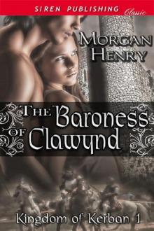 The Baroness of Clawynd Read online