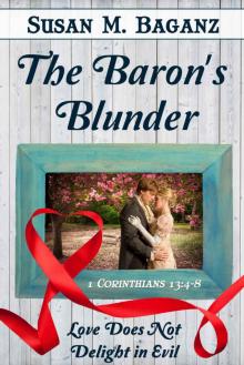 The Baron's Blunder (Love Is Book 10) Read online