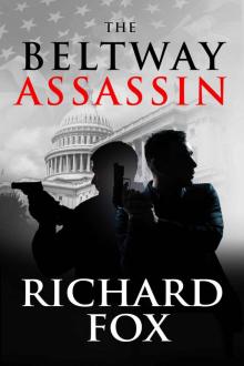 The Beltway Assassin Read online