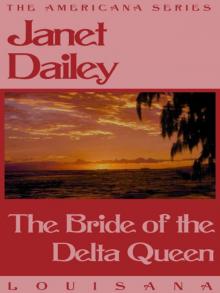 The Bride of the Delta Queen