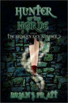The Broken Key (02) - Hunter of the Horde Read online