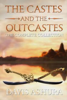 The Castes and the OutCastes: The Complete Trilogy Read online