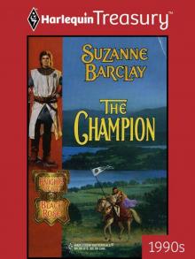 The Champion (Knights of the Black Rose Series : Harlequin Historicals, No 491)
