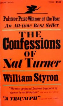 The Confessions of Nat Turner (1968 Pulitzer Prize)