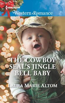 The Cowboy SEAL's Jingle Bell Baby Read online