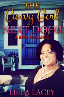 The Curvy Girl Next Door: A BBW Romance Read online